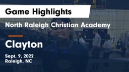 North Raleigh Christian Academy  vs Clayton  Game Highlights - Sept. 9, 2022