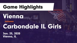 Vienna  vs Carbondale IL Girls Game Highlights - Jan. 25, 2020