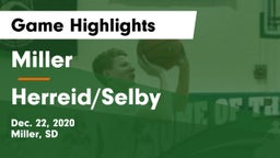 Miller  vs Herreid/Selby  Game Highlights - Dec. 22, 2020