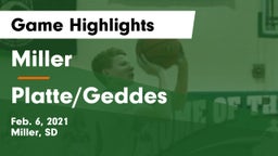 Miller  vs Platte/Geddes  Game Highlights - Feb. 6, 2021