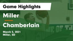 Miller  vs Chamberlain  Game Highlights - March 5, 2021