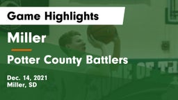 Miller  vs Potter County Battlers Game Highlights - Dec. 14, 2021