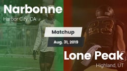 Matchup: Narbonne  vs. Lone Peak  2019