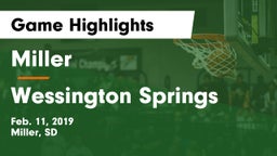 Miller  vs Wessington Springs  Game Highlights - Feb. 11, 2019