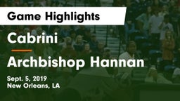 Cabrini  vs Archbishop Hannan  Game Highlights - Sept. 5, 2019