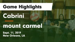 Cabrini  vs mount carmel Game Highlights - Sept. 11, 2019