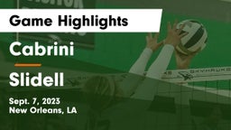 Cabrini  vs Slidell  Game Highlights - Sept. 7, 2023