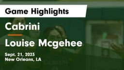 Cabrini  vs Louise Mcgehee Game Highlights - Sept. 21, 2023