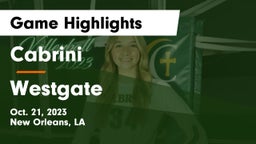 Cabrini  vs Westgate  Game Highlights - Oct. 21, 2023