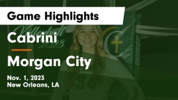 Cabrini  vs Morgan City  Game Highlights - Nov. 1, 2023