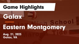Galax  vs Eastern Montgomery  Game Highlights - Aug. 21, 2023