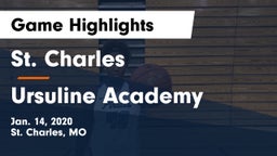 St. Charles  vs Ursuline Academy  Game Highlights - Jan. 14, 2020