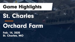 St. Charles  vs Orchard Farm  Game Highlights - Feb. 14, 2020