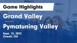 Grand Valley  vs Pymatuning Valley  Game Highlights - Sept. 15, 2022