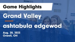 Grand Valley  vs ashtabula edgewod Game Highlights - Aug. 28, 2023
