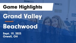 Grand Valley  vs Beachwood  Game Highlights - Sept. 19, 2023