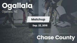 Matchup: Ogallala  vs. Chase County  2016