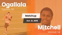 Matchup: Ogallala  vs. Mitchell  2016