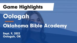 Oologah  vs Oklahoma Bible Academy Game Highlights - Sept. 9, 2022