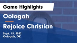 Oologah  vs Rejoice Christian  Game Highlights - Sept. 19, 2022