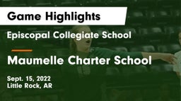 Episcopal Collegiate School vs Maumelle Charter School Game Highlights - Sept. 15, 2022