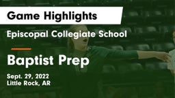 Episcopal Collegiate School vs Baptist Prep  Game Highlights - Sept. 29, 2022