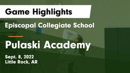 Episcopal Collegiate School vs Pulaski Academy Game Highlights - Sept. 8, 2022