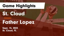 St. Cloud  vs Father Lopez  Game Highlights - Sept. 15, 2023