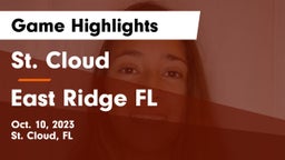 St. Cloud  vs East Ridge  FL Game Highlights - Oct. 10, 2023