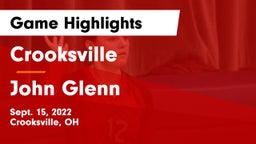 Crooksville  vs John Glenn  Game Highlights - Sept. 15, 2022