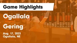Ogallala  vs Gering  Game Highlights - Aug. 17, 2023