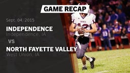 Recap: Independence  vs. North Fayette Valley  2015