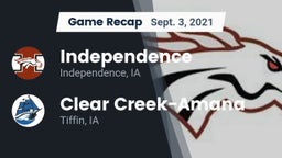 Recap: Independence  vs. Clear Creek-Amana 2021