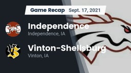 Recap: Independence  vs. Vinton-Shellsburg  2021