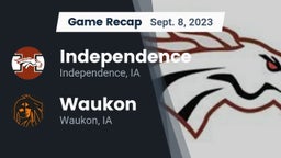 Recap: Independence  vs. Waukon  2023