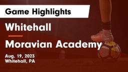 Whitehall  vs Moravian Academy  Game Highlights - Aug. 19, 2023