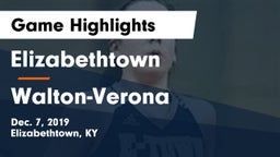 Elizabethtown  vs Walton-Verona  Game Highlights - Dec. 7, 2019