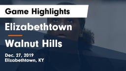 Elizabethtown  vs Walnut Hills  Game Highlights - Dec. 27, 2019