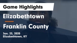Elizabethtown  vs Franklin County  Game Highlights - Jan. 23, 2020