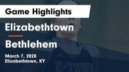 Elizabethtown  vs Bethlehem  Game Highlights - March 7, 2020