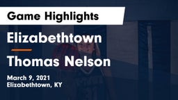 Elizabethtown  vs Thomas Nelson  Game Highlights - March 9, 2021