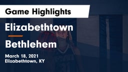 Elizabethtown  vs Bethlehem  Game Highlights - March 18, 2021
