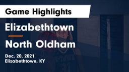 Elizabethtown  vs North Oldham  Game Highlights - Dec. 20, 2021