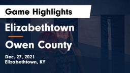 Elizabethtown  vs Owen County  Game Highlights - Dec. 27, 2021