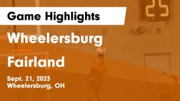Wheelersburg  vs Fairland  Game Highlights - Sept. 21, 2023