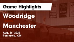 Woodridge  vs Manchester  Game Highlights - Aug. 26, 2020