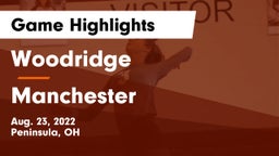 Woodridge  vs Manchester  Game Highlights - Aug. 23, 2022