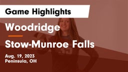 Woodridge  vs Stow-Munroe Falls  Game Highlights - Aug. 19, 2023