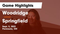 Woodridge  vs Springfield  Game Highlights - Sept. 5, 2023