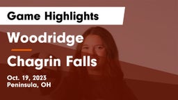 Woodridge  vs Chagrin Falls  Game Highlights - Oct. 19, 2023